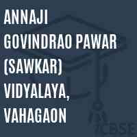 Annaji Govindrao Pawar (Sawkar) Vidyalaya, Vahagaon Secondary School Logo