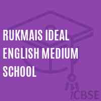 Rukmais Ideal English Medium School Logo