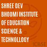 Shree Dev Bhoomi Institute of Education Science & Technollogy Logo