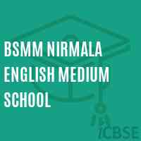 Bsmm Nirmala English Medium School Logo