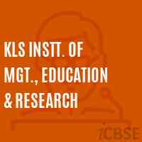 Kls Instt. of Mgt., Education & Research College Logo