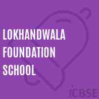 Lokhandwala Foundation School Logo