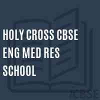 Holy Cross Cbse Eng Med Res School Logo