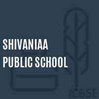 Shivaniaa Public School Logo