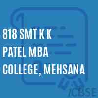 818 Smt K K Patel Mba College, Mehsana Logo