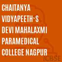 Chaitanya Vidyapeeth`s Devi Mahalaxmi Paramedical College Nagpur Logo