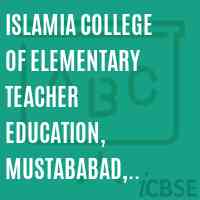 Islamia College of Elementary Teacher Education, Mustababad, Siddipet, Medak-502109 Logo