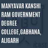 Manyavar Kanshi Ram Government Degree College,Gabhana, Aligarh Logo