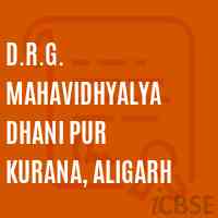 D.R.G. Mahavidhyalya Dhani Pur Kurana, Aligarh College Logo