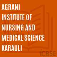 Agrani Institute of Nursing and Medical Science Karauli Logo