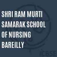 Shri Ram Murti Samarak School of Nursing Bareilly Logo