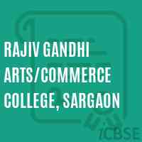 Rajiv Gandhi Arts/Commerce College, Sargaon Logo