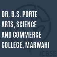 Dr. B.S. Porte Arts, Science and Commerce College, Marwahi Logo