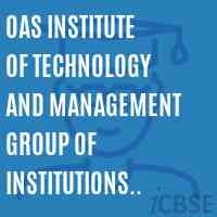 OAS Institute of Technology and Management Group of Institutions (New) Logo