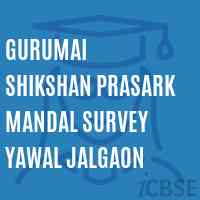 Gurumai Shikshan Prasark Mandal Survey Yawal Jalgaon College Logo
