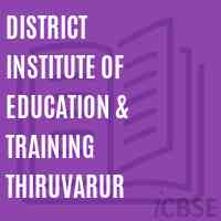 District Institute of Education & Training Thiruvarur Logo
