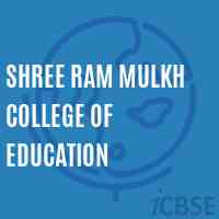 Shree Ram Mulkh College of Education Logo