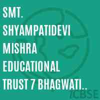 Smt. Shyampatidevi Mishra Educational Trust 7 Bhagwati Prasad Shukla Chawl Malpa Hill No. 1 Andheri (East) Mumbai 400 093 College Logo