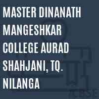 Master Dinanath Mangeshkar College Aurad Shahjani, Tq. Nilanga Logo