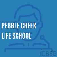 Pebble Creek Life School Logo
