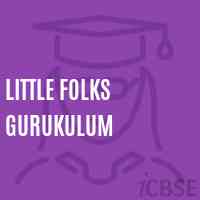 Little Folks Gurukulum School Logo