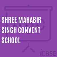 Shree Mahabir Singh Convent School Logo