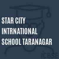 Star City Intrnational School Taranagar Logo