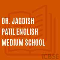 Dr. Jagdish Patil English Medium School Logo