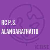 Rc P.S. Alangarathattu Primary School Logo
