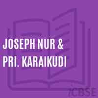Joseph Nur & Pri. Karaikudi Primary School Logo