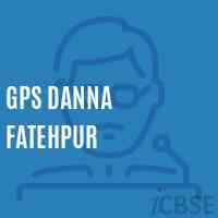 Gps Danna Fatehpur Primary School Logo
