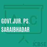 Govt.Jur. Ps. Saraibhadar Primary School Logo