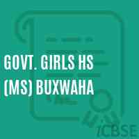 Govt. Girls Hs (Ms) Buxwaha Middle School Logo