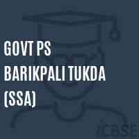Govt Ps Barikpali Tukda (Ssa) Primary School Logo
