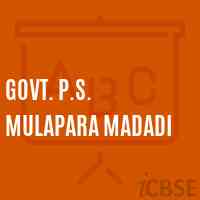 Govt. P.S. Mulapara Madadi Primary School Logo