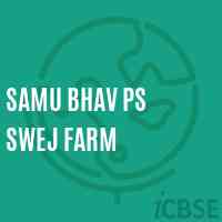 Samu Bhav Ps Swej Farm Primary School Logo