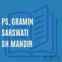 Ps, Gramin Sarswati Sh.Mandir Primary School Logo
