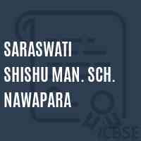 Saraswati Shishu Man. Sch. Nawapara Middle School Logo