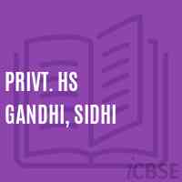 Privt. Hs Gandhi, Sidhi Secondary School Logo