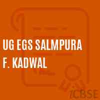 Ug Egs Salmpura F. Kadwal Primary School Logo
