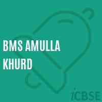 Bms Amulla Khurd Middle School Logo