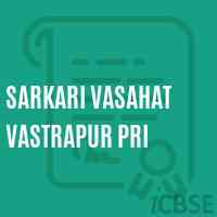Sarkari Vasahat Vastrapur Pri Middle School Logo