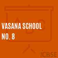 Vasana School No. 8 Logo