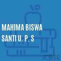Mahima Biswa Santi U. P. S Middle School Logo
