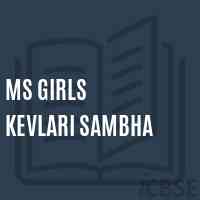 Ms Girls Kevlari Sambha Middle School Logo