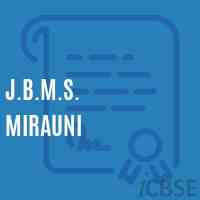 J.B.M.S. Mirauni Middle School Logo