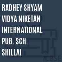 Radhey Shyam Vidya Niketan International Pub. Sch. Shillai Middle School Logo