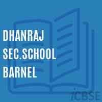 Dhanraj Sec.School Barnel Logo