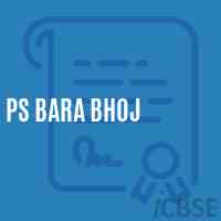 Ps Bara Bhoj Primary School Logo