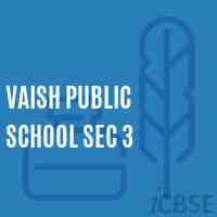 Vaish Public School Sec 3 Logo